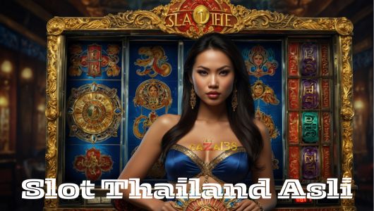 Slot Thailand Asli