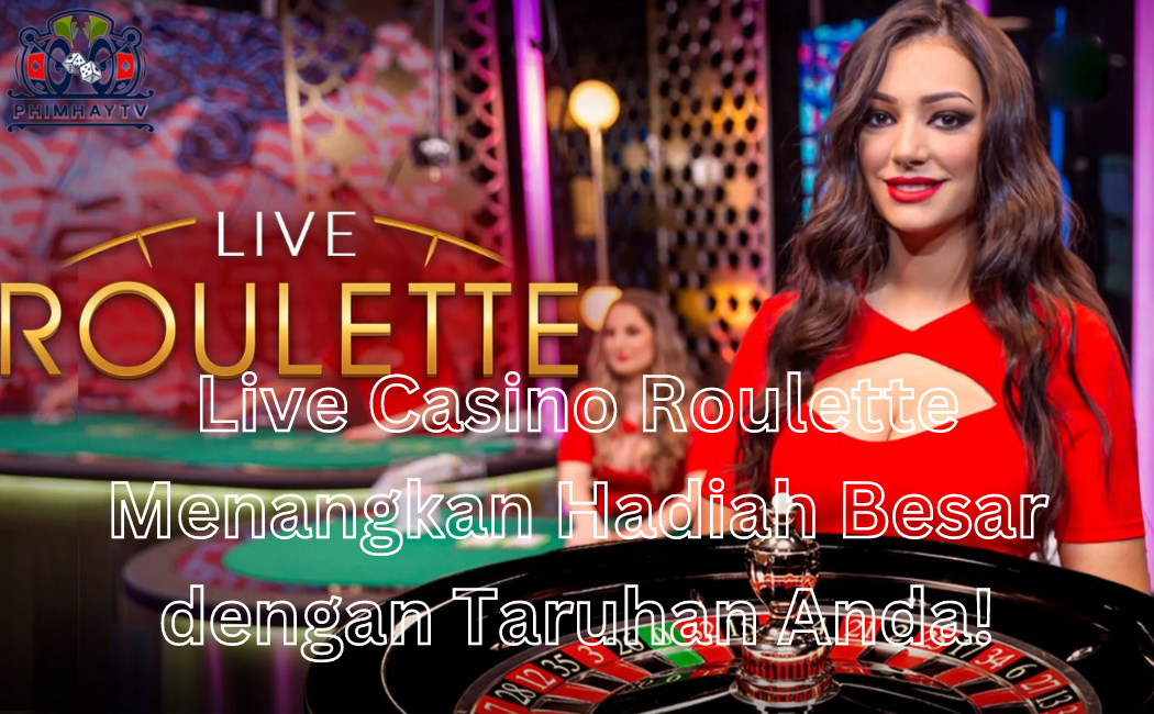 Live Casino Roulette
