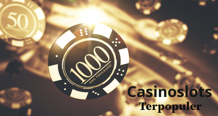 Casino77: Temukan CasinoSlots Terpopuler Di Satu Tempat!